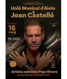 Unió Musical d’Aielo & Joan Castelló